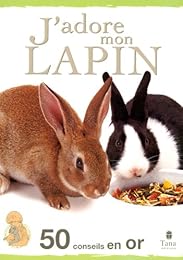 J'adore mon lapin