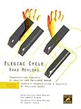 Elegiac Cycle : Complete Transcription and Analysis (French and English Edition) by