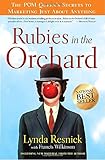 Rubies in the Orchard: The POM Queen's Secrets to Marketing Just About Anything