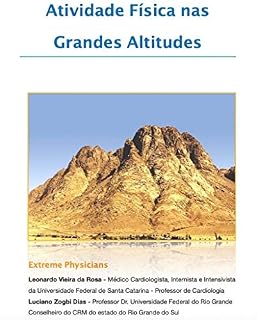 Livro Atividade Física nas Grandes Altitudes: Extreme Physician