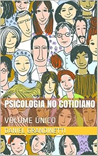 Livro Psicologia no Cotidiano: VOLUME ÚNICO