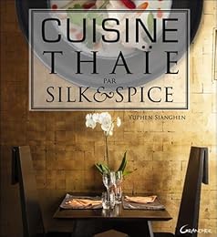 Cuisine thaïe par Silk & spice