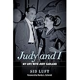 Judy and I: My Life with Judy Garland