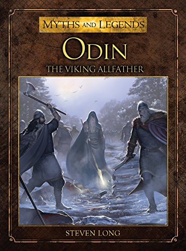 Odin: The Viking Allfather (Myths and Legends)