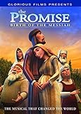 The Promise: Birth of the Messiah - The Animated Musical That Changed the World
