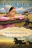 Disappearances: Another Spirited Novel By The Bestselling Amish Author! (Sadie's Montana) by 
