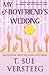 My Ex-Boyfriend's Wedding