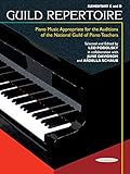 Guild Repertoire -- Piano Music Appropriate for the Auditions of the National Guild of Piano Teacher by Leo Podolsky
