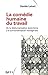 La comédie humaine du travail (Sociologie clinique) (French Edition) by 