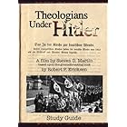 Theologians Under Hitler: Study Guide to the film