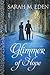 Glimmer of Hope by Sarah M. Eden