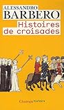 Image de Histoires de croisades (French Edition)