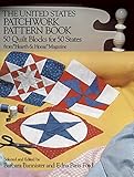 The United States Patchwork Pattern Book (Dover Quilting) by Barbara Bannister, Edna P. Ford