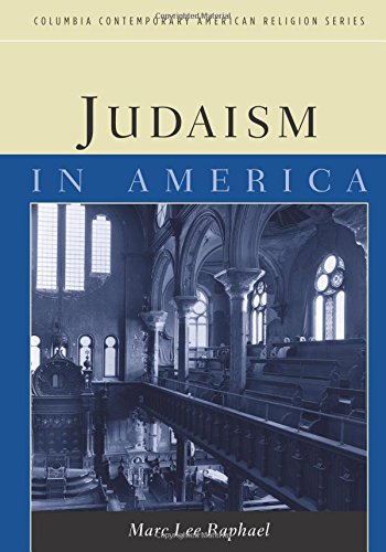 Judaism in America (Columbia Contemporary American...