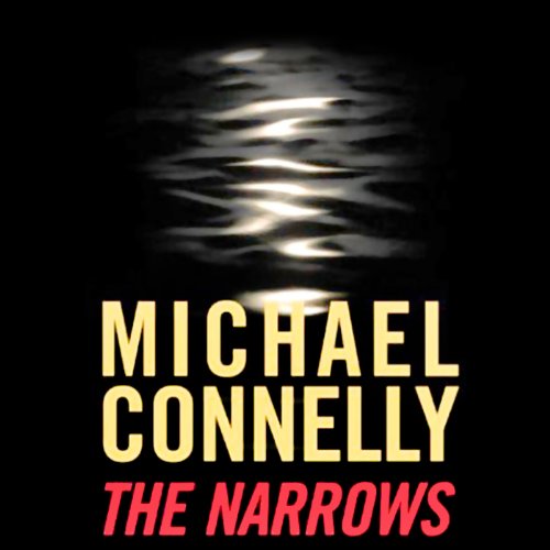 The Narrows: Harry Bosch Series, Book 10 Audiobook [Free Download by Trial] thumbnail