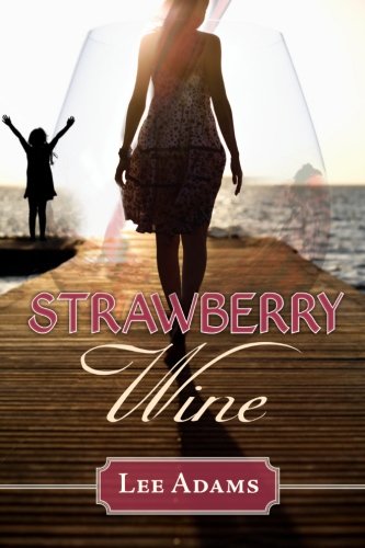 Strawberry Wine