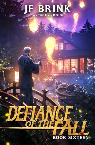 Defiance of the Fall 14: A LitRPG Adventure: TheFirstDefier, Brink