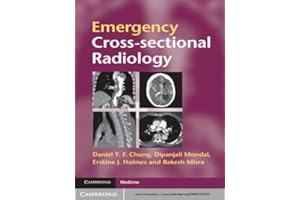Emergency Cross-sectional Radiology (Cambridge Medicine (Paperback))