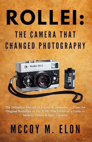 Leica: A History Illustrating Every Model and Accessory: van