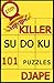 Killer Sudoku: 101 puzzles by Djape