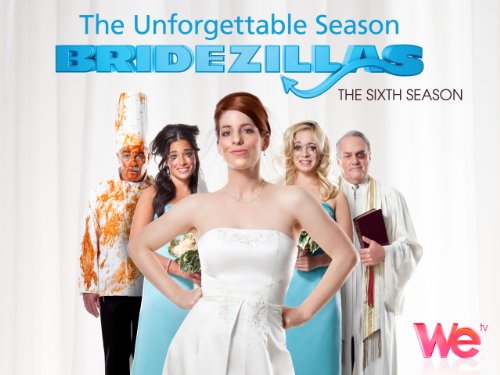 Bridezillas Season 6