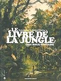 Le Livre de la jungle by Rudyard Kipling