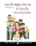 Image de Les 50 règles d'or de la famille recomposée