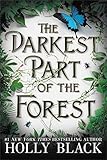 The Darkest Part of the Forest by