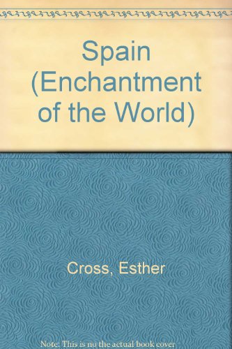 Spain (Enchantment of the World)