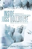 Inside Joss' Dollhouse: From Alpha to Rossum