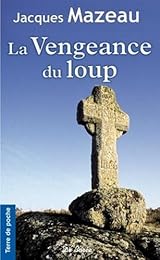 La  vengeance du loup
