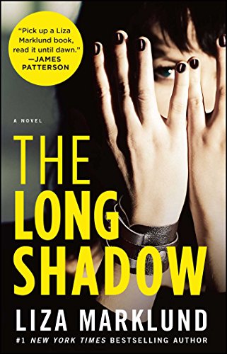 The Long Shadow: A Novel (The Annika Bengtzon Series)