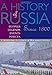 A History of Russia: Peoples, Legends, Events, Forces: Since 1800