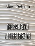 The Expressman and the Detective