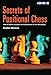 Secrets of Positional Chess by Marovic Drazen