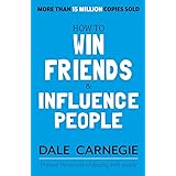 How to Win Friends and Influence People