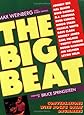 The Big Beat: Conversations With Rock's Great Drummers