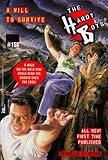 A Will to Survive (Hardy Boys Book 156)