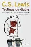 Tactique du diable : Lettres d'un vétéran de la tentation à un novice by