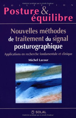 Nouvelles méthodes de traitement du signal posturographique