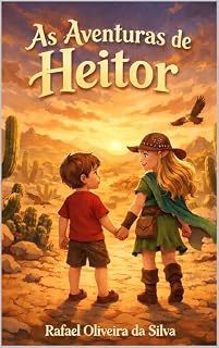 Livro As Aventuras de Heitor: O Fantástico Mundo Mágico Livro 2
