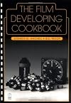 By Steve Anchell The Film Developing Cookbook (Darkroom Cookbook, Vol. 2) (1st First Edition) [Paperback]