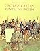 Georges Catlin, peintre des Indiens by