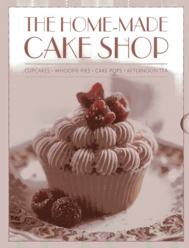 "The Home-Made Cake Shop - Cupcakes - Whoopies Pies - Cake Pops - Afternoon Tea" av Carol Pastor
