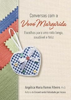 Livro Conversas com a Vovó Margarida