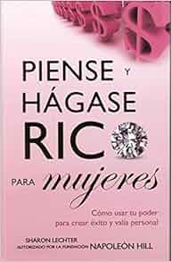 Piense Y Hagase Rico Para Mujeres Think And Grow Rich