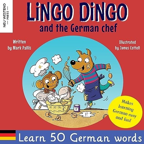 Lingo Dingo and the French Chef: Laugh and learn French for kids
