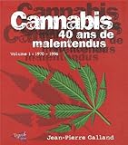 Cannabis 40 ans de malentendus by 