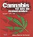 Cannabis 40 ans de malentendus by 