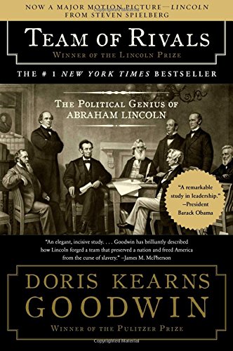 Team of Rivals: The Political Genius of Abraham... 0739469762 Book Cover